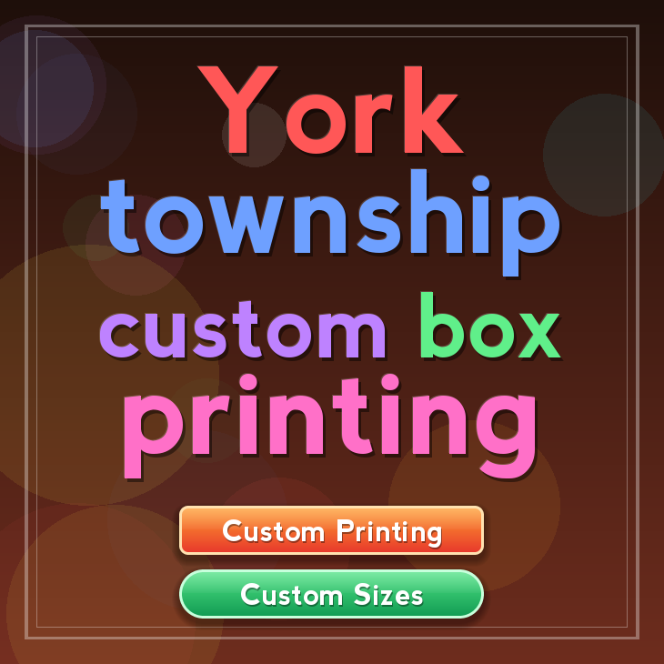York township custom box printing